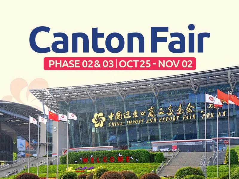 Canton Fair Phase 2 & 3 Package