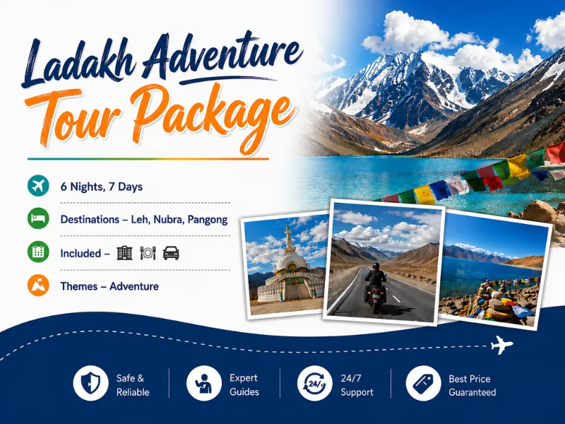 Ladakh Adventure Tour Package