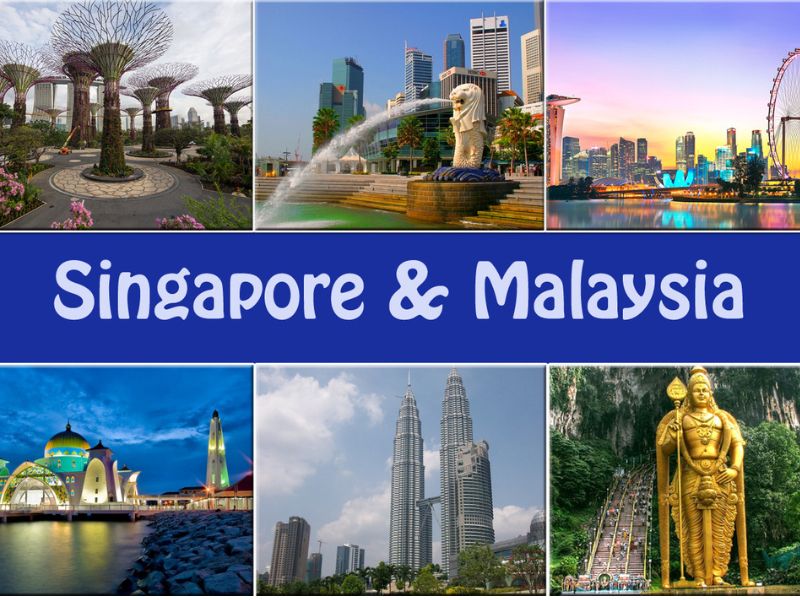 Malaysia & Singapore   6 Nights/ 7 